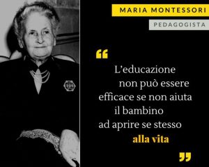 frase celebre di Maria Montessori